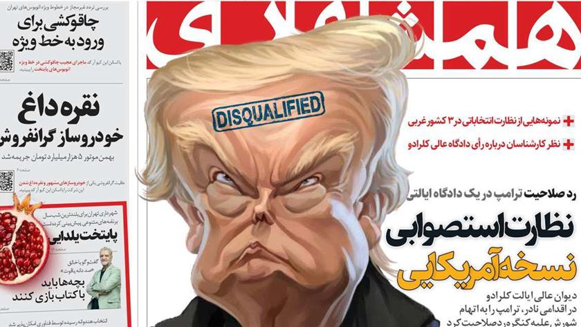 Iranpress: Iran newspapers: Colorado state court disqualifies Trump 